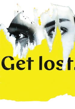 Get lost.